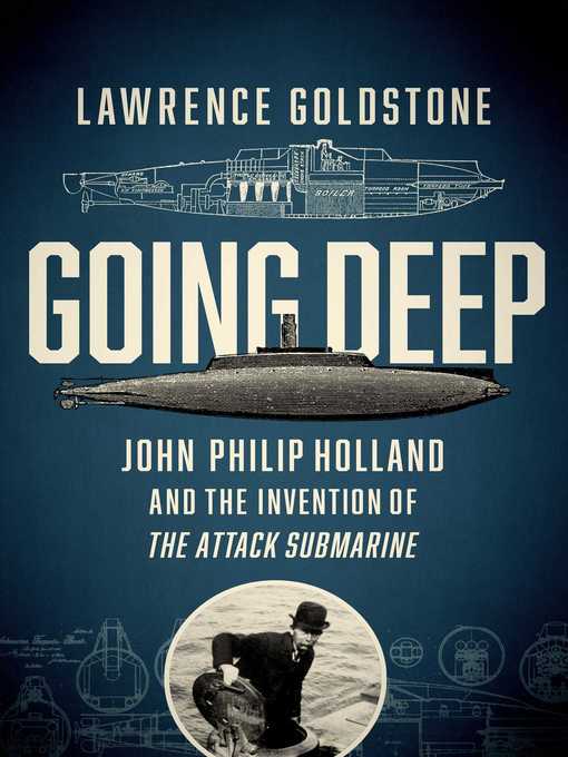 Title details for Going Deep by Lawrence Goldstone - Available